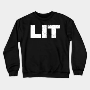 LIT – Rave EDM PLUR Crewneck Sweatshirt